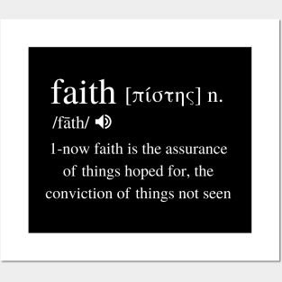 Faith Biblical definition from Hebrews 11, white text Posters and Art